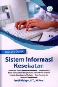 Konsep Dasar Sistem Informasi Kesehatan