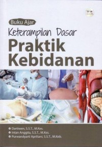 Buku Ajar Keterampilan Dasar Praktik Kebidanan