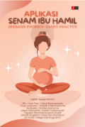 Aplikasi Senam Ibu Hamil Berbasis Evidence-Based Practice